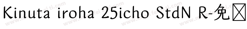 Kinuta iroha 25icho StdN R字体转换
